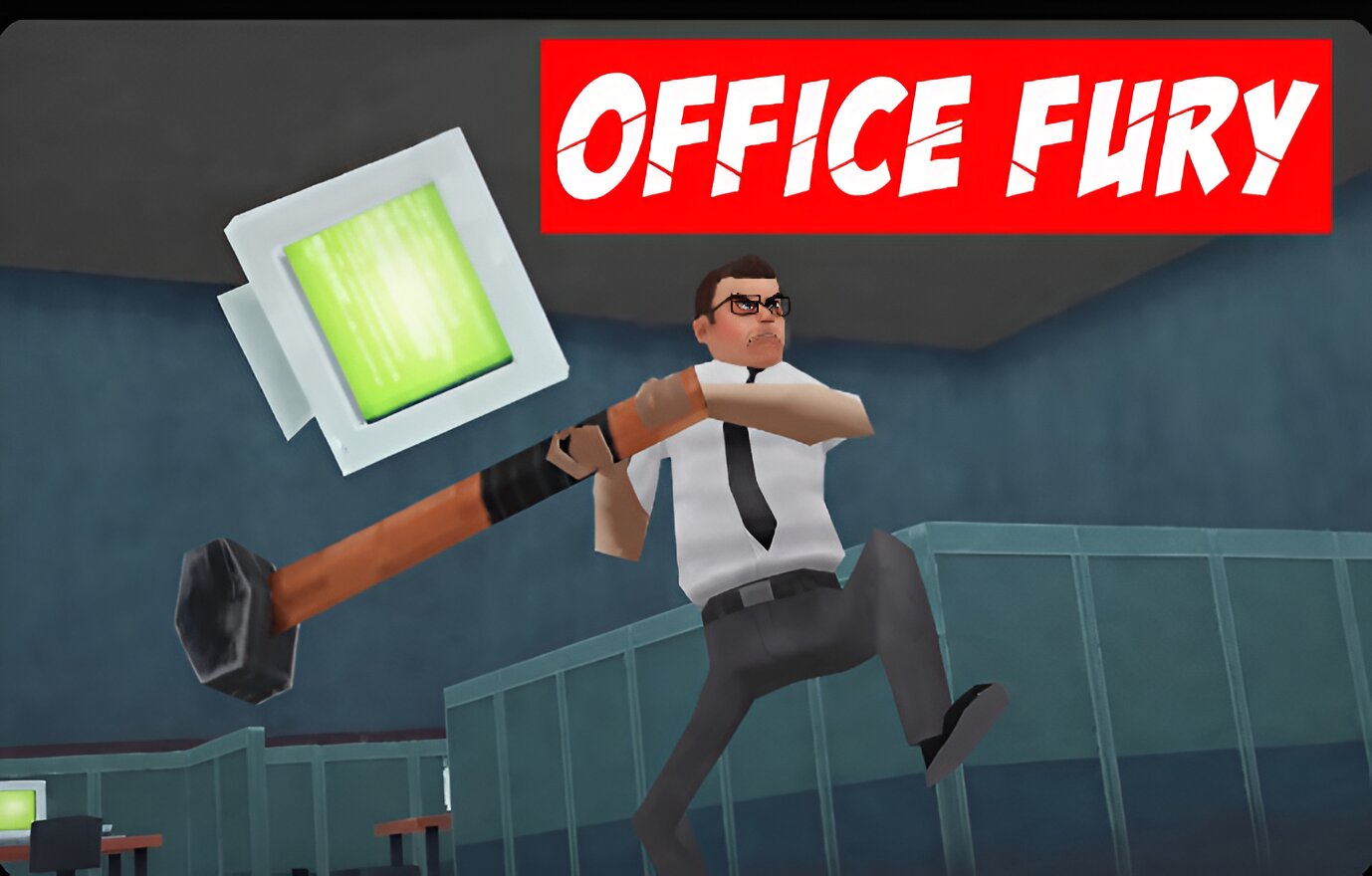 Office Fury