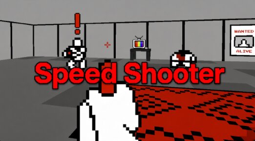 Speed Shooter